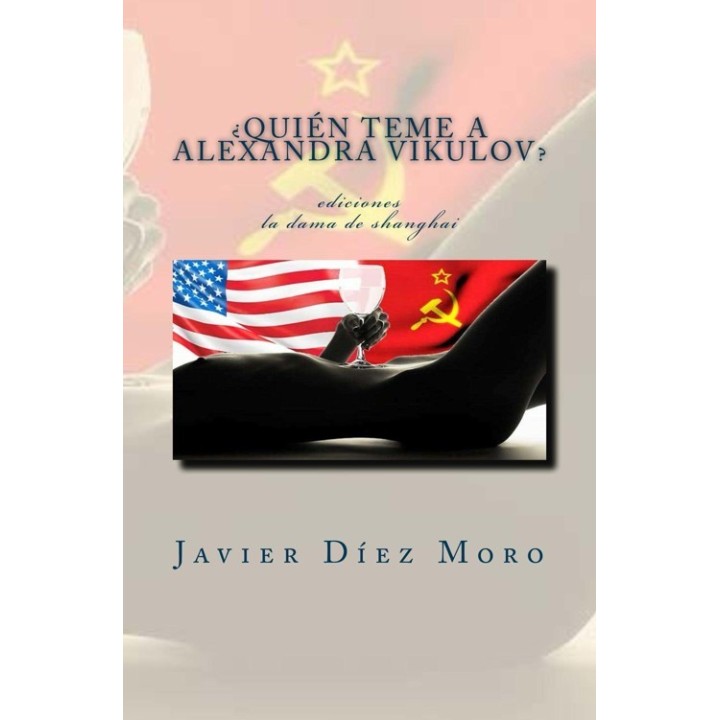 ¿Quién teme a Alexandra Vikulov?