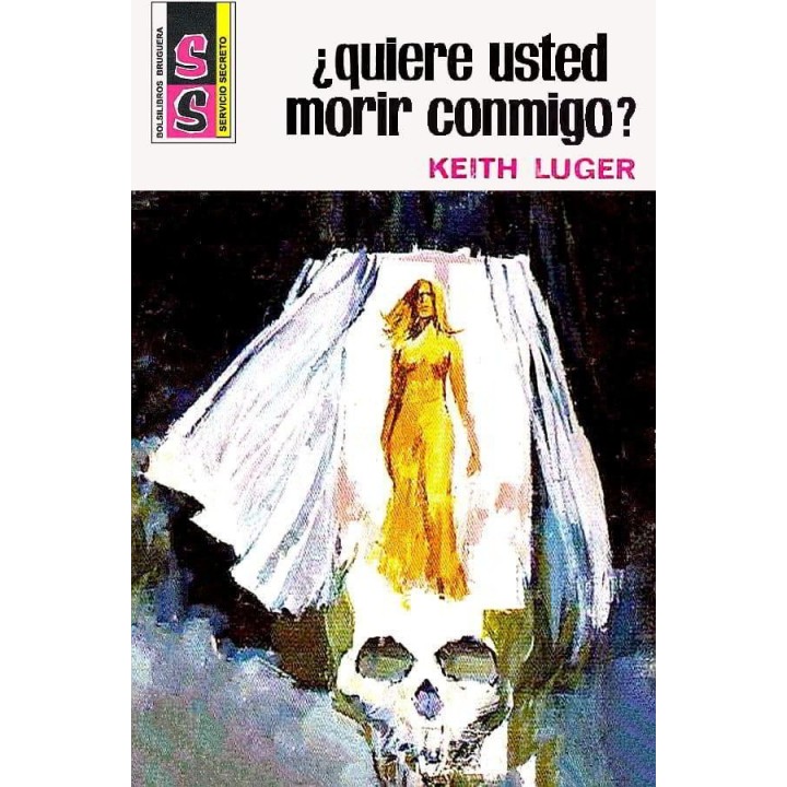 ¿Quiere usted morir conmigo?