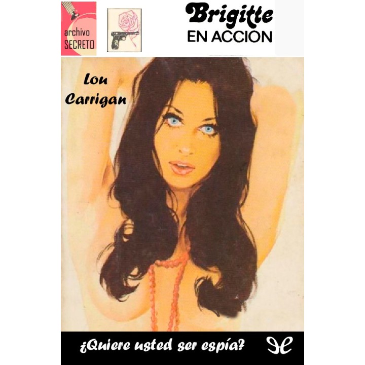 ¿Quiere usted ser espía?