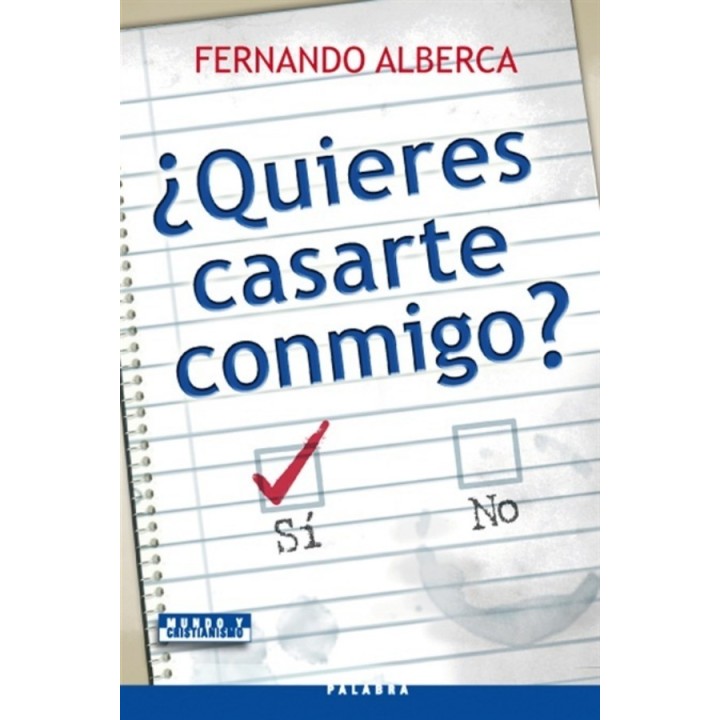 ¿Quiéres casarte conmigo?