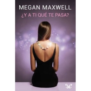 ¿Y a ti qué te pasa?