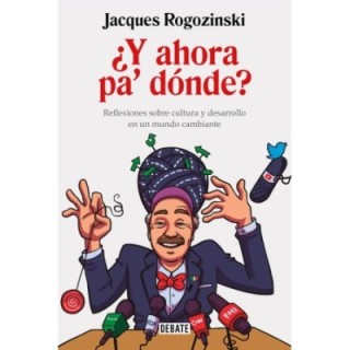 ¿Y ahora pa’ dónde?