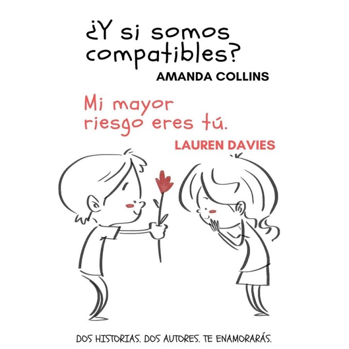 ¿Y si somos compatibles? / Mi mayor riesgo eres tú