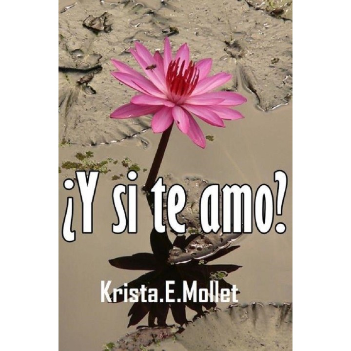 ¿Y si te amo?