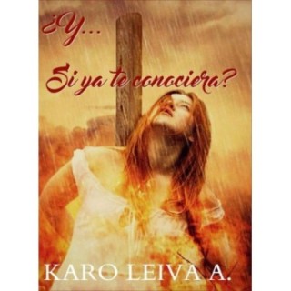 ¿Y… Si ya te conociera?