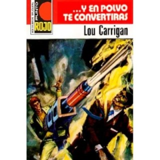 … Y en polvo te convertirás (2ª Ed.)