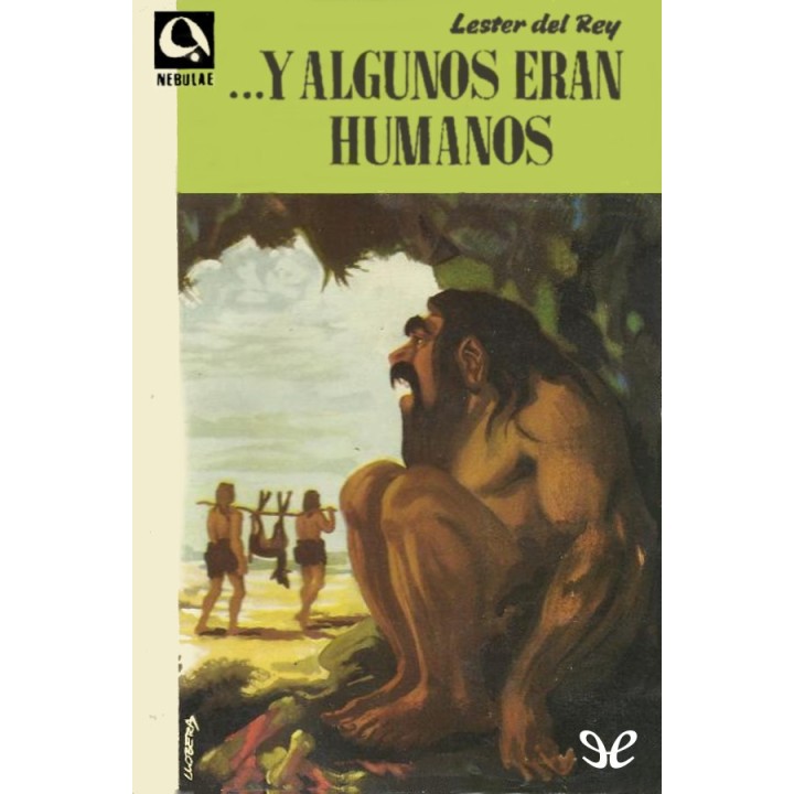 …Y algunos eran humanos