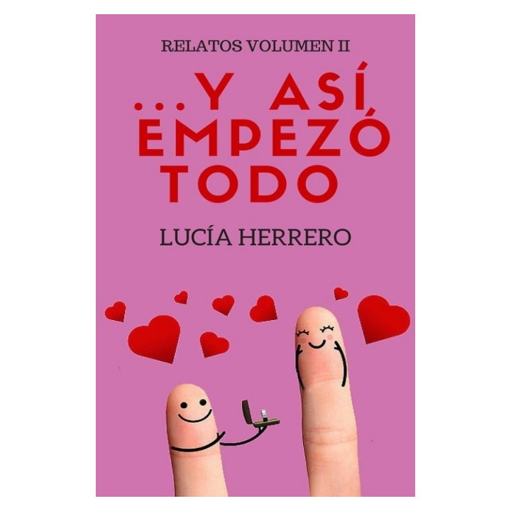 …Y así empezó todo