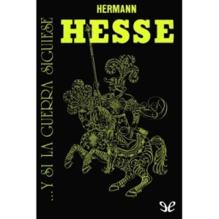 …Y si la guerra siguiese