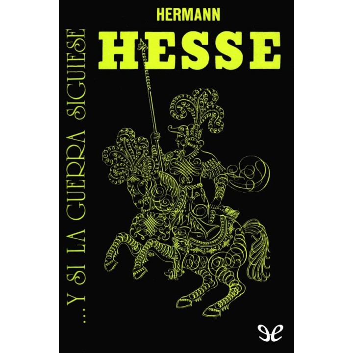 …Y si la guerra siguiese