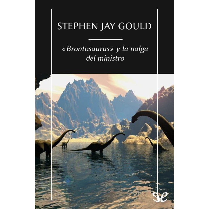 «Brontosaurus» y la nalga del ministro