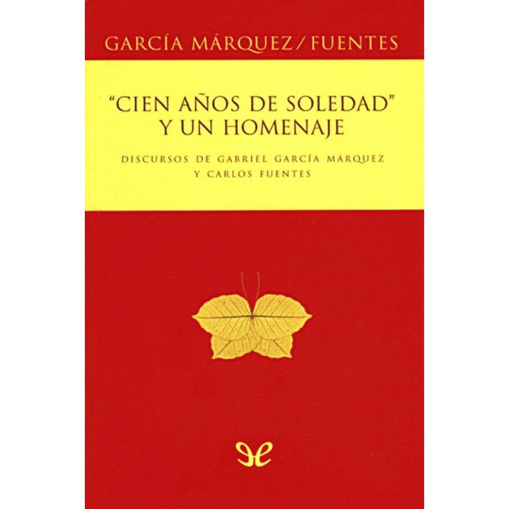 «Cien años de soledad» y un homenaje