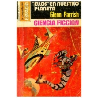 «Ellos» en nuestro planeta