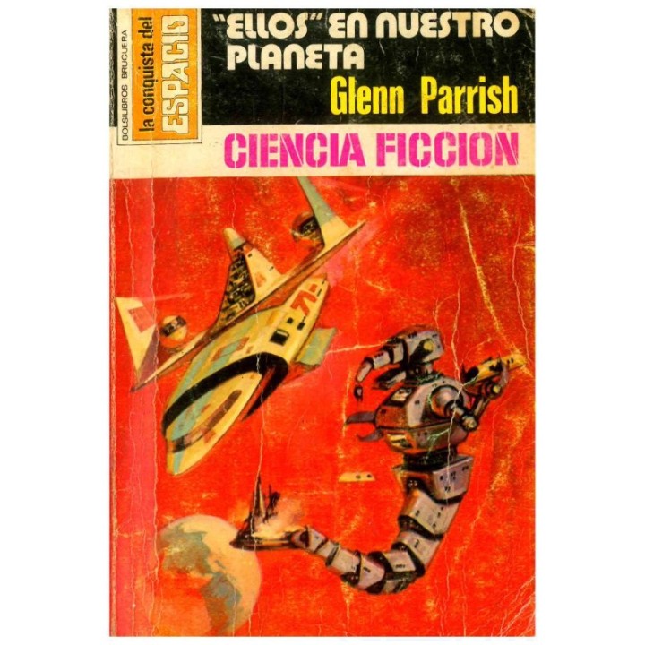 «Ellos» en nuestro planeta