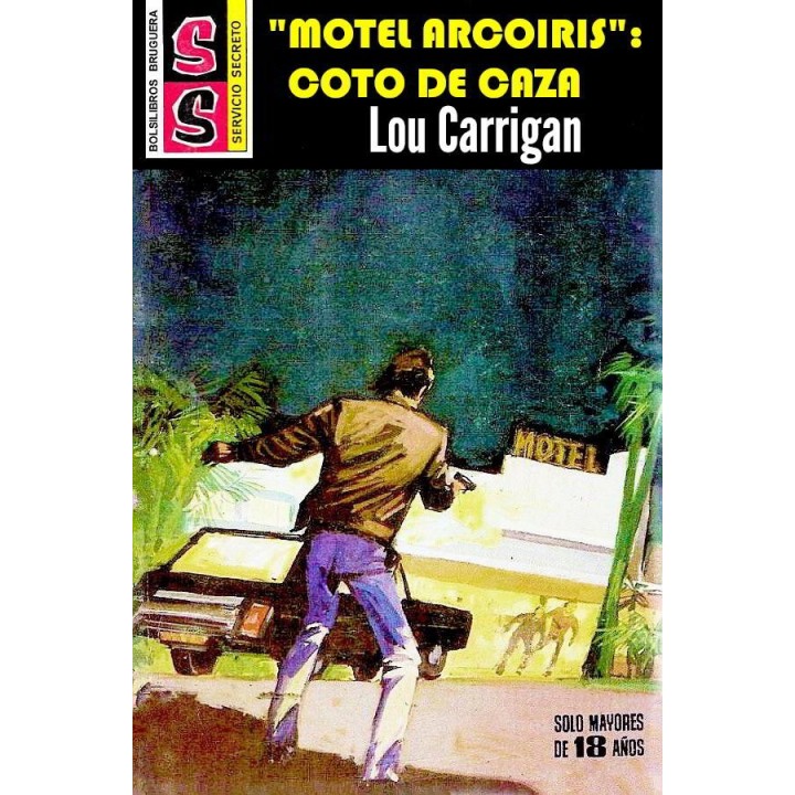«Motel Arcoiris»: Coto de caza