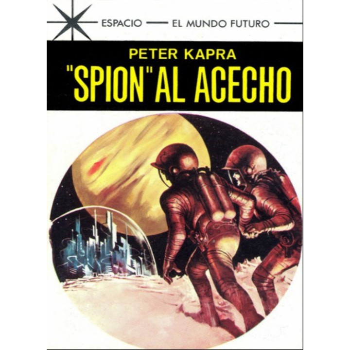 «Spion» al acecho