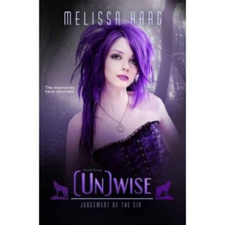 (Un)wise (Judgement of the Six Book 3)