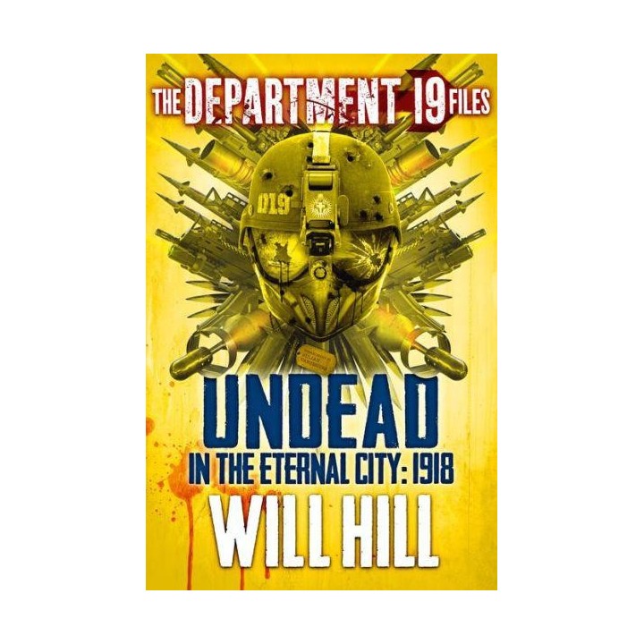 [Dept. 19 Files 02] Undead in the Eternal City: 1918