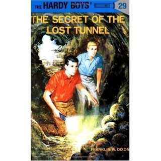 029-The Secret Of The Lost Tunnel