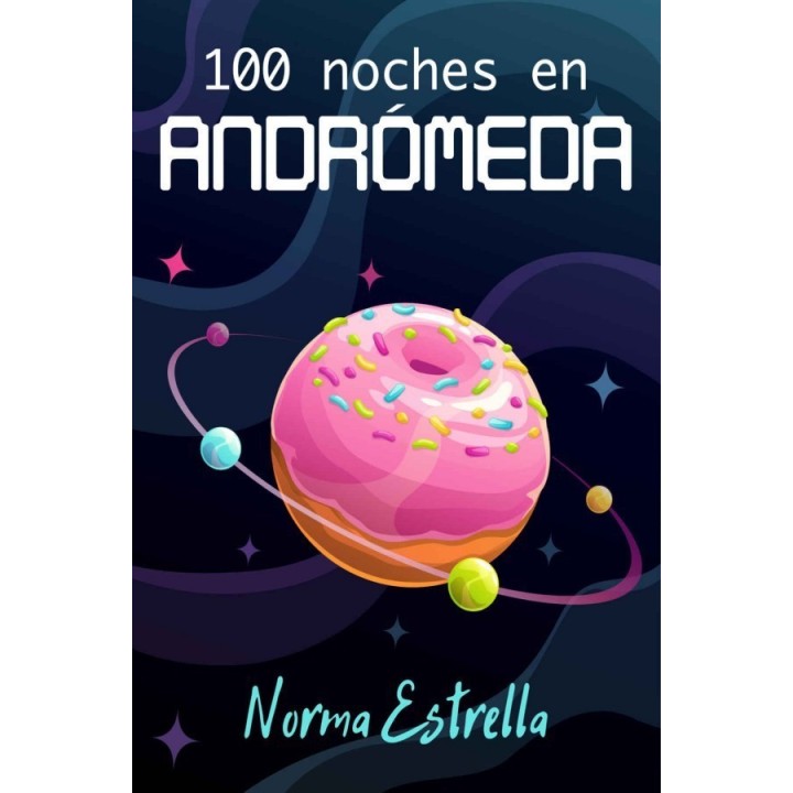 100 noches en Andrómeda