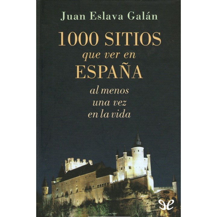 1000 sitios que ver en España