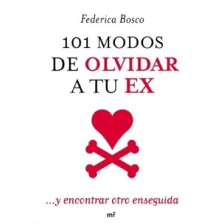 101 modos de olvidar a tu ex