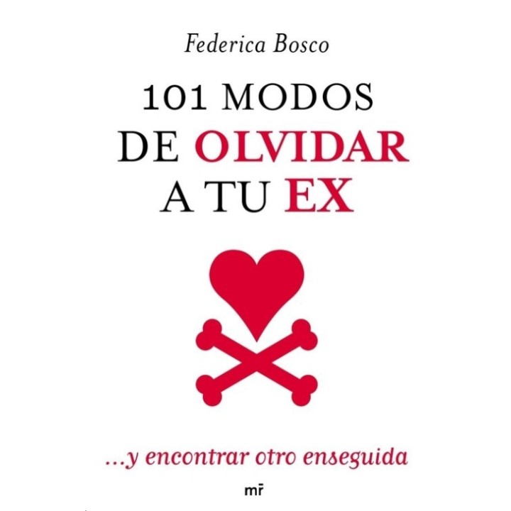 101 modos de olvidar a tu ex