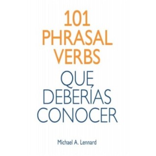 101 phrasal verbs que deberías conocer