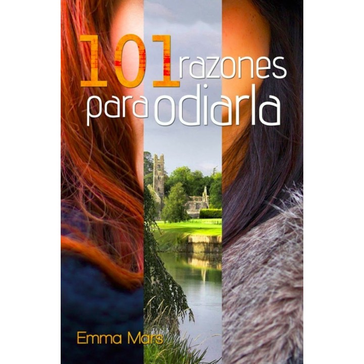 101 razones para odiarla