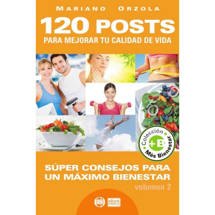 120 post para mejorar tu calidad de vida II