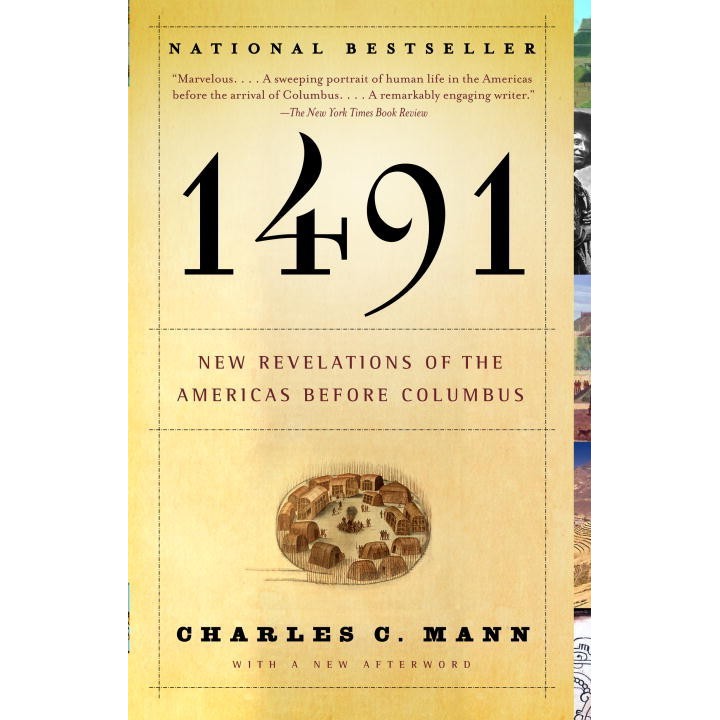 1491: New Revelations of the Americas Before Columbus
