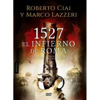 1527. El infierno de Roma