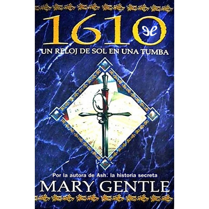 1610: Un reloj de sol en una tumba