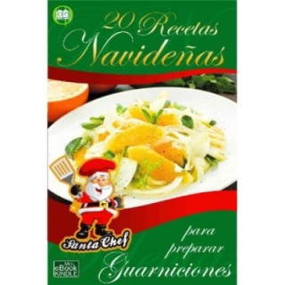 20 recetas navideñas para preparar guarniciones