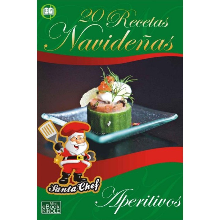 20 recetas navideñas. Aperitivos