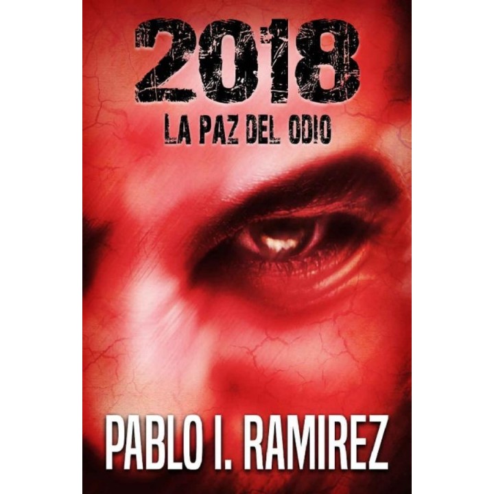 2018 La paz del odio