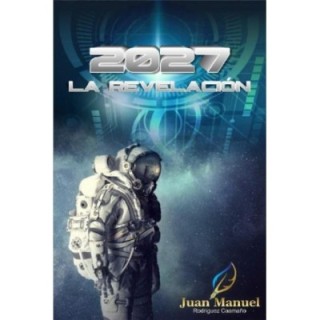 2027: La revelación