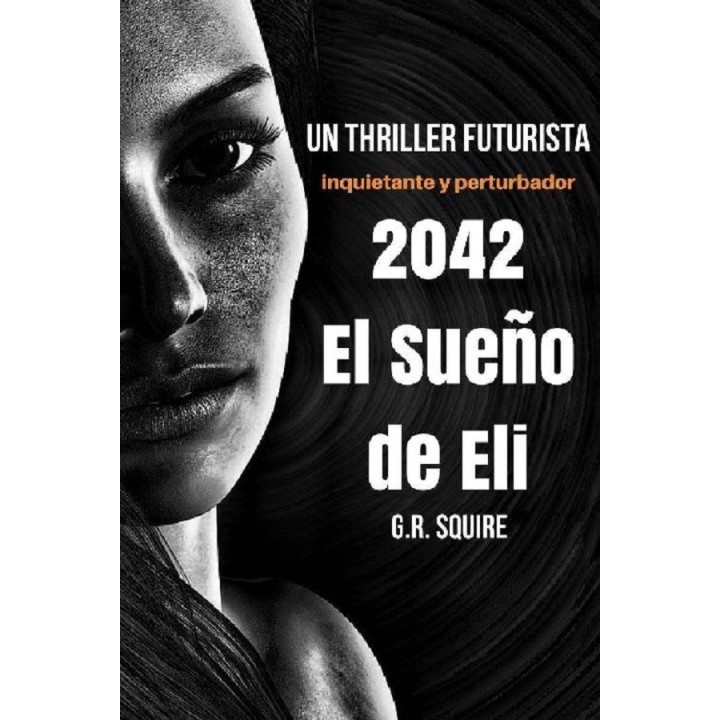 2042. El sueño de Eli
