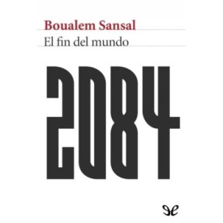 2084. El fin del mundo