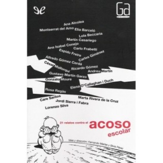 21 relatos contra el acoso escolar