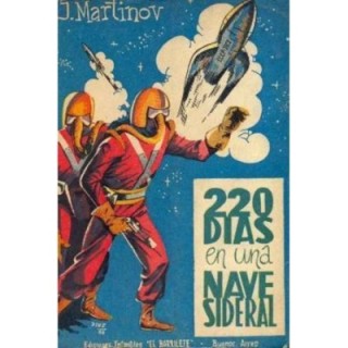 220 dias en una nave sideral