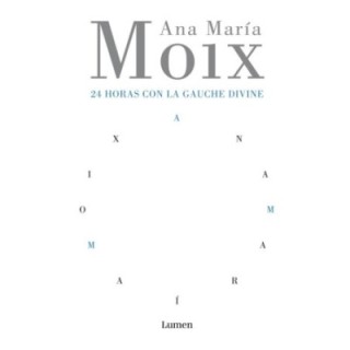 24 horas con la gauche divine