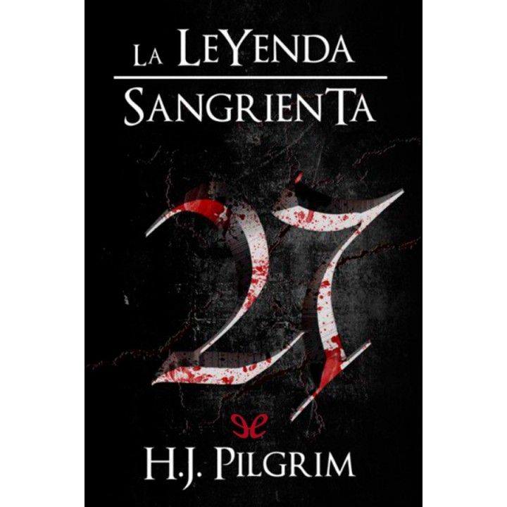 27 La leyenda sangrienta