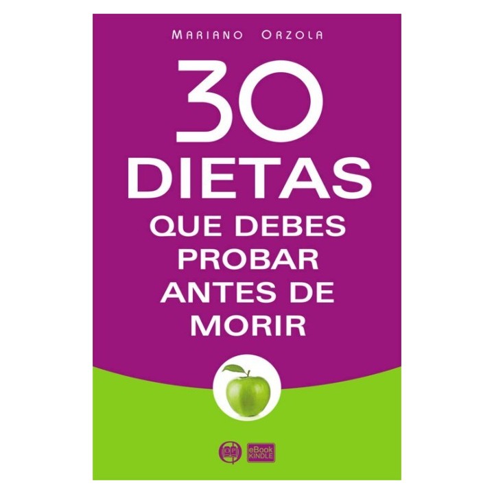30 dietas que debes probar antes de morir