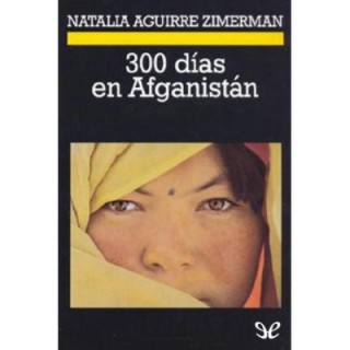 300 días en Afganistán