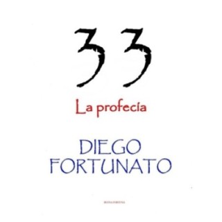 33 - La profecía