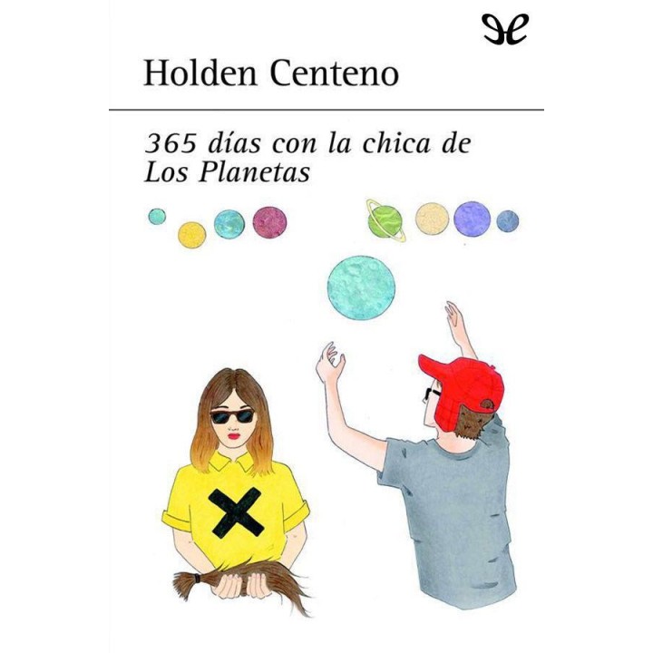 365 días con la chica de Los Planetas
