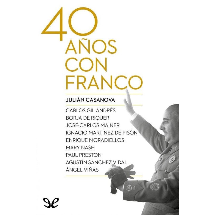 40 años con Franco