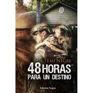 48 horas para un destino