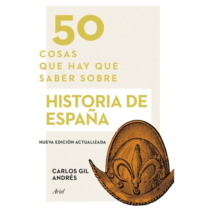 50 cosas que hay que saber sobre historia de España
